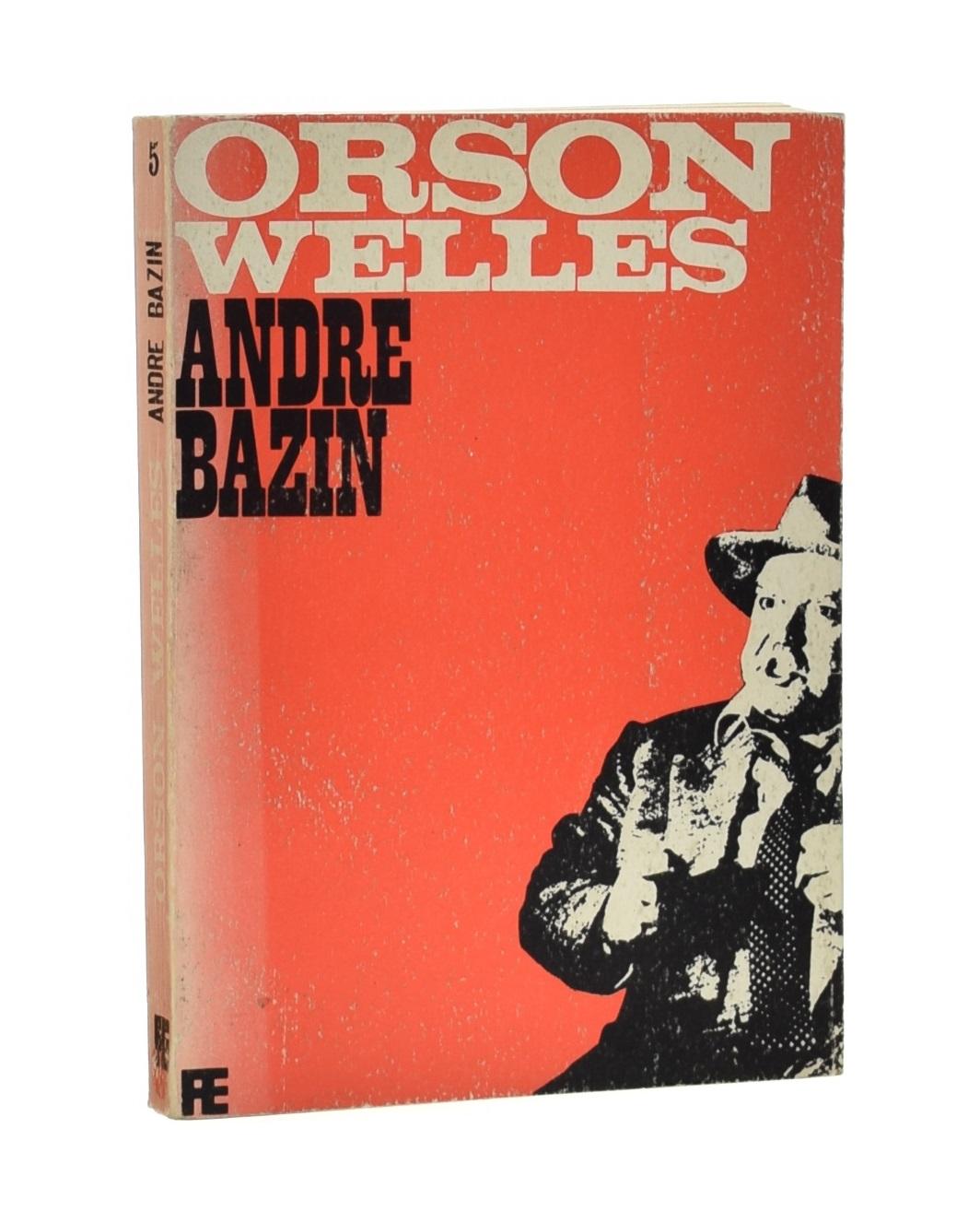 ORSON WELLES - BAZIN, André