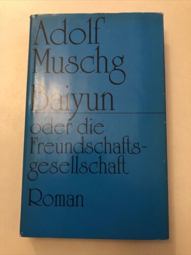 Baiyun - Adolf Muschg