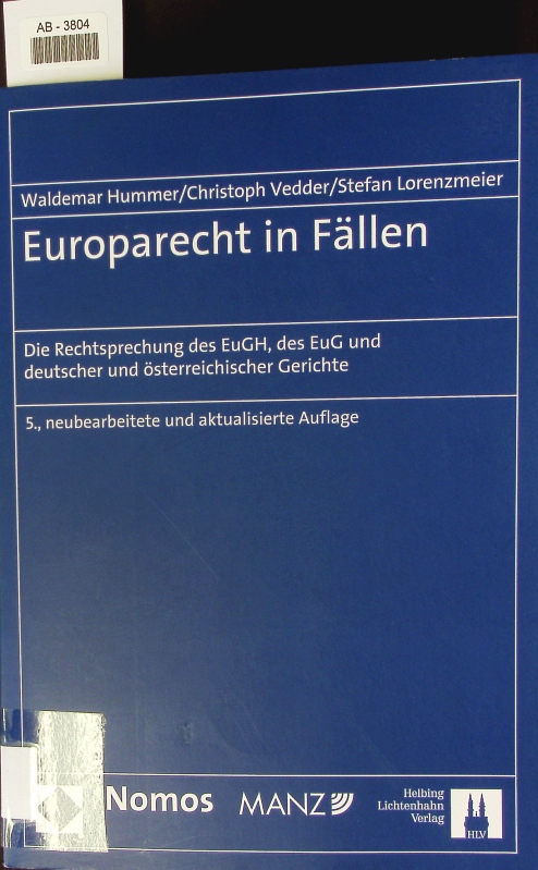 Europarecht in Fällen. - Hummer, Waldemar