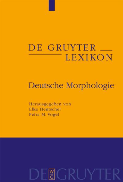 Deutsche Morphologie - Petra M. Vogel