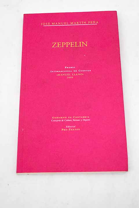 Zeppelin - Martín Peña, José Manuel