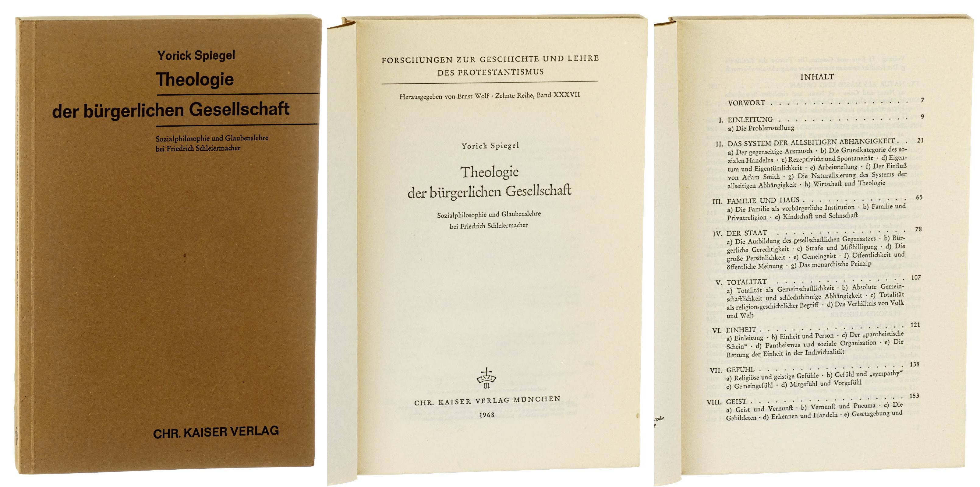 Theologie der bürgerlichen Gesellschaft. Sozialphilosophie und Glaubenslehre bei Friedrich Schleiermacher. - Spiegel, Yorick
