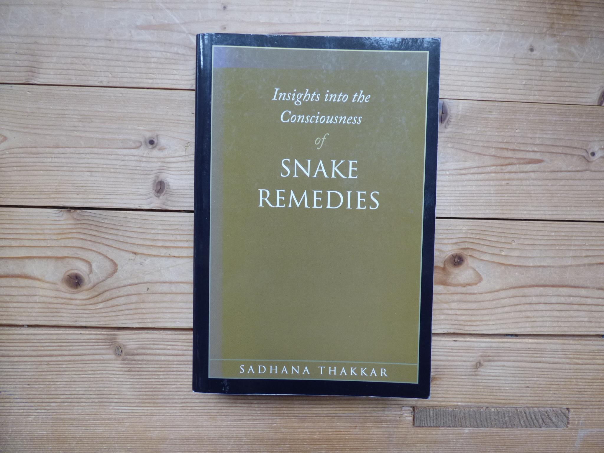 Insights into the consciousness of Snake remedies. von Sadhana Thakkar ...