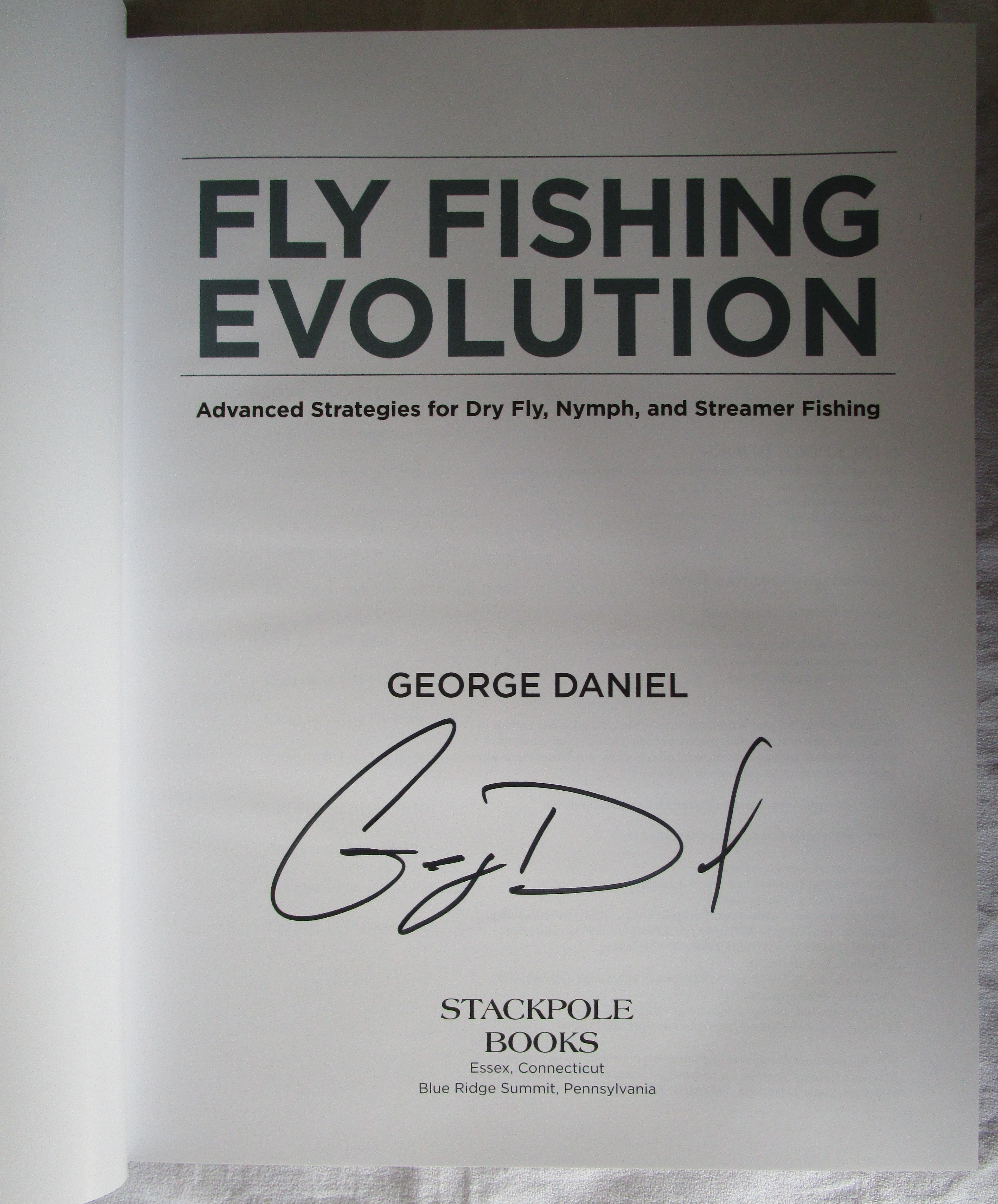 Fly Fishing Evolution : Advanced Strategies for Dry Fly, Nymph