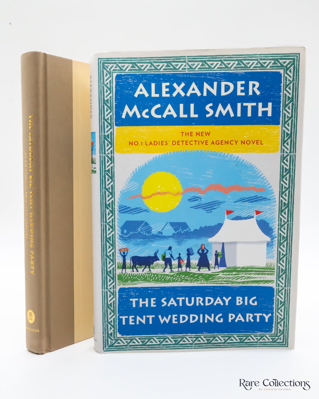 The Saturday Big Tent Wedding Party Alexander McCall Smith [Fine] [Hardcover]
