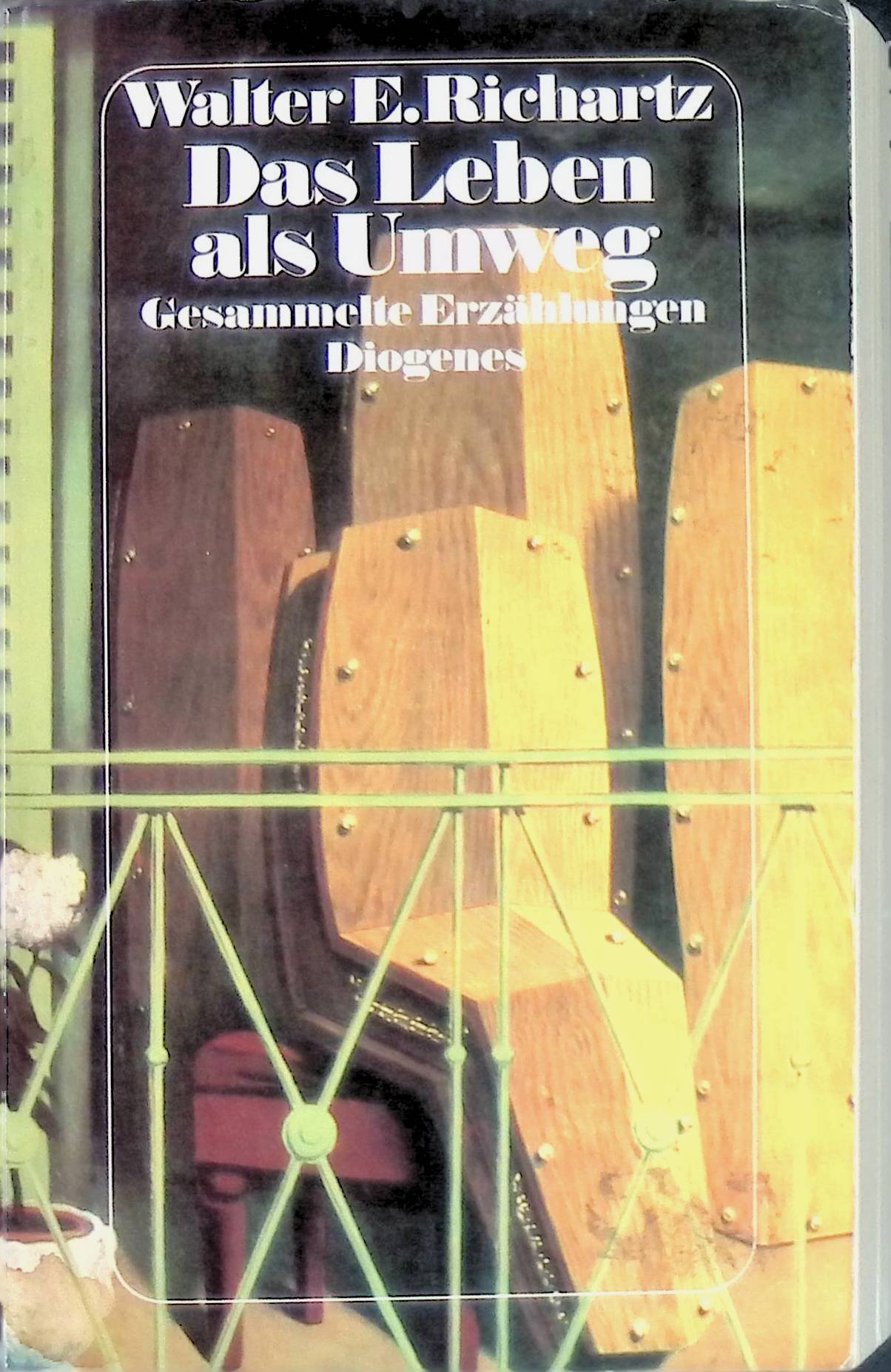Das Leben als Umweg - Gesammelte Erzählungen. Diogenes; (Nr 21643) - Richartz, Walter E.