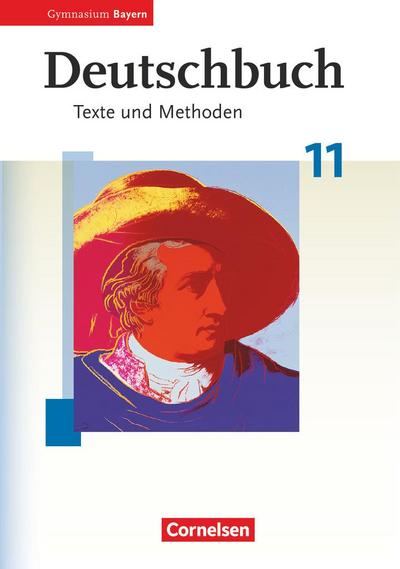 Deutschbuch 11. Jahrgangsstufe. Schülerbuch. Oberstufe Gymnasium Bayern - Monika Baum
