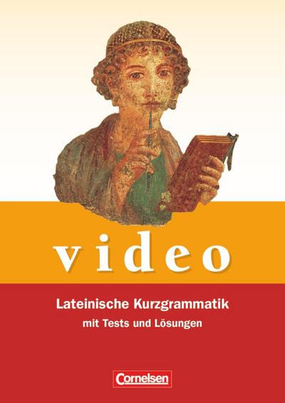 Video. Lateinische Kurzgrammatik mit Tests und Lösungen : Grammatik - Ulrike Althoff