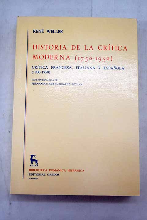 Historia de la crítica moderna - Wellek, René