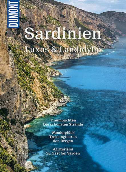 DuMont Bildatlas Sardinien: Luxus & Landidylle - Höh, Peter, Toni Anzenberger und Christina Anzenberger
