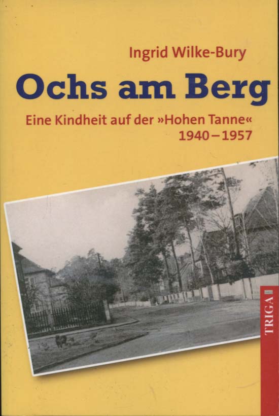 Ochs am Berg : Eine Kindheit auf der 