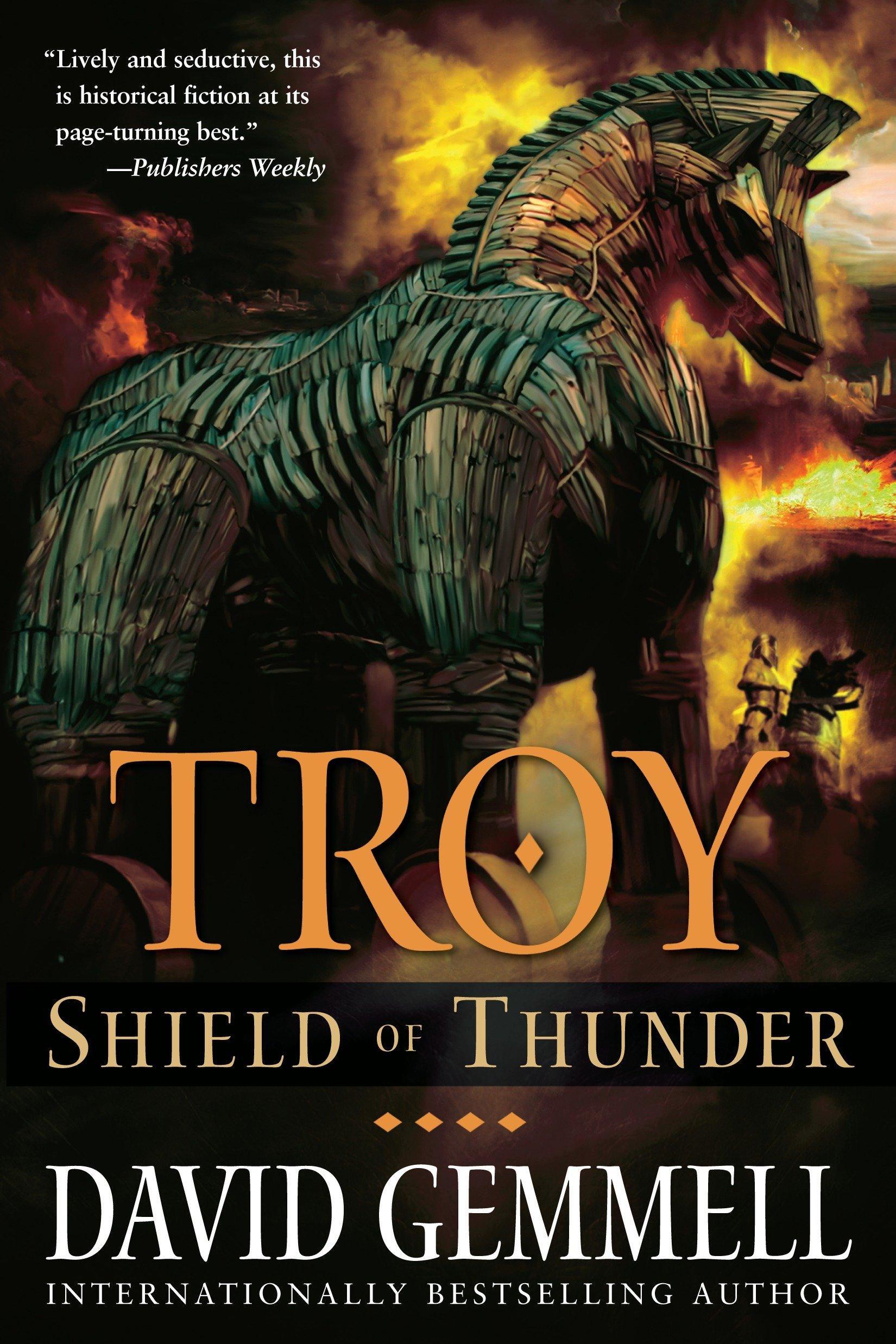 Troy: Shield of Thunder - David Gemmell