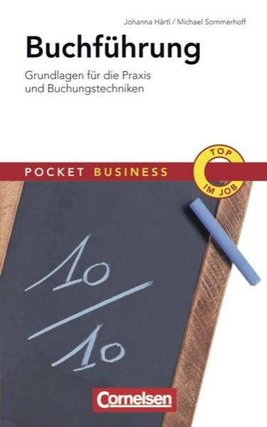 Pocket Business: Buchführung: Grundlagen für die Praxis und Buchungstechniken - Härtl Dr., Johanna und Michael Sommerhoff