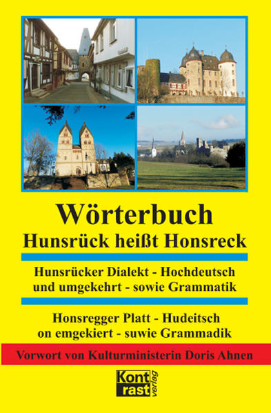 Wörterbuch - Hunsrück heißt Honsreck - Bersch, Bernd