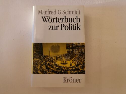 Wörterbuch zur Politik von Schmidt, Manfred G | Buch | Zustand gut