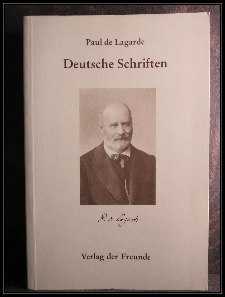 Deutsche Schriften. - Lagarde, Paul de.