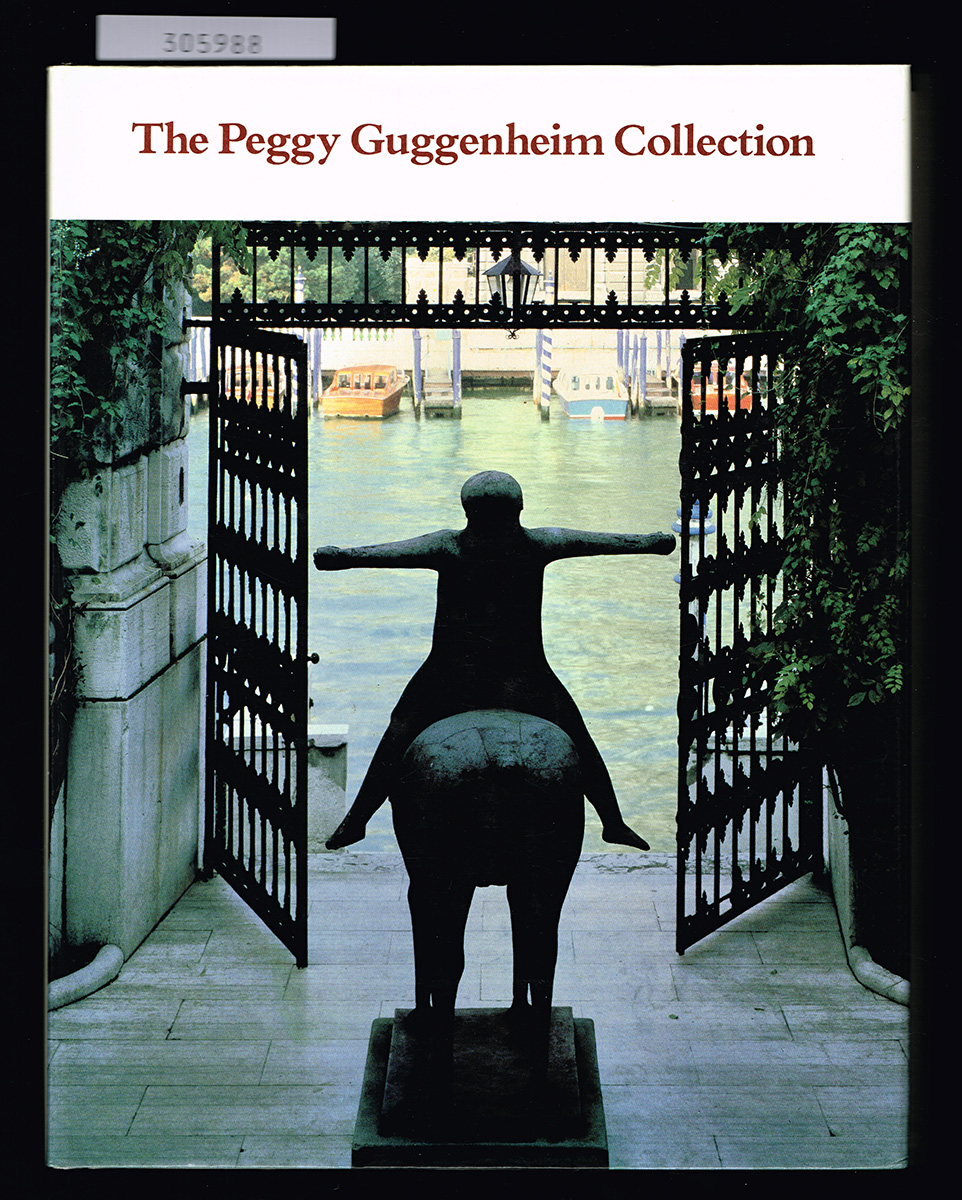 Handbook. The Peggy Guggenheim Collection. - (Guggenheim Collection, Venice) - Lucy Flint