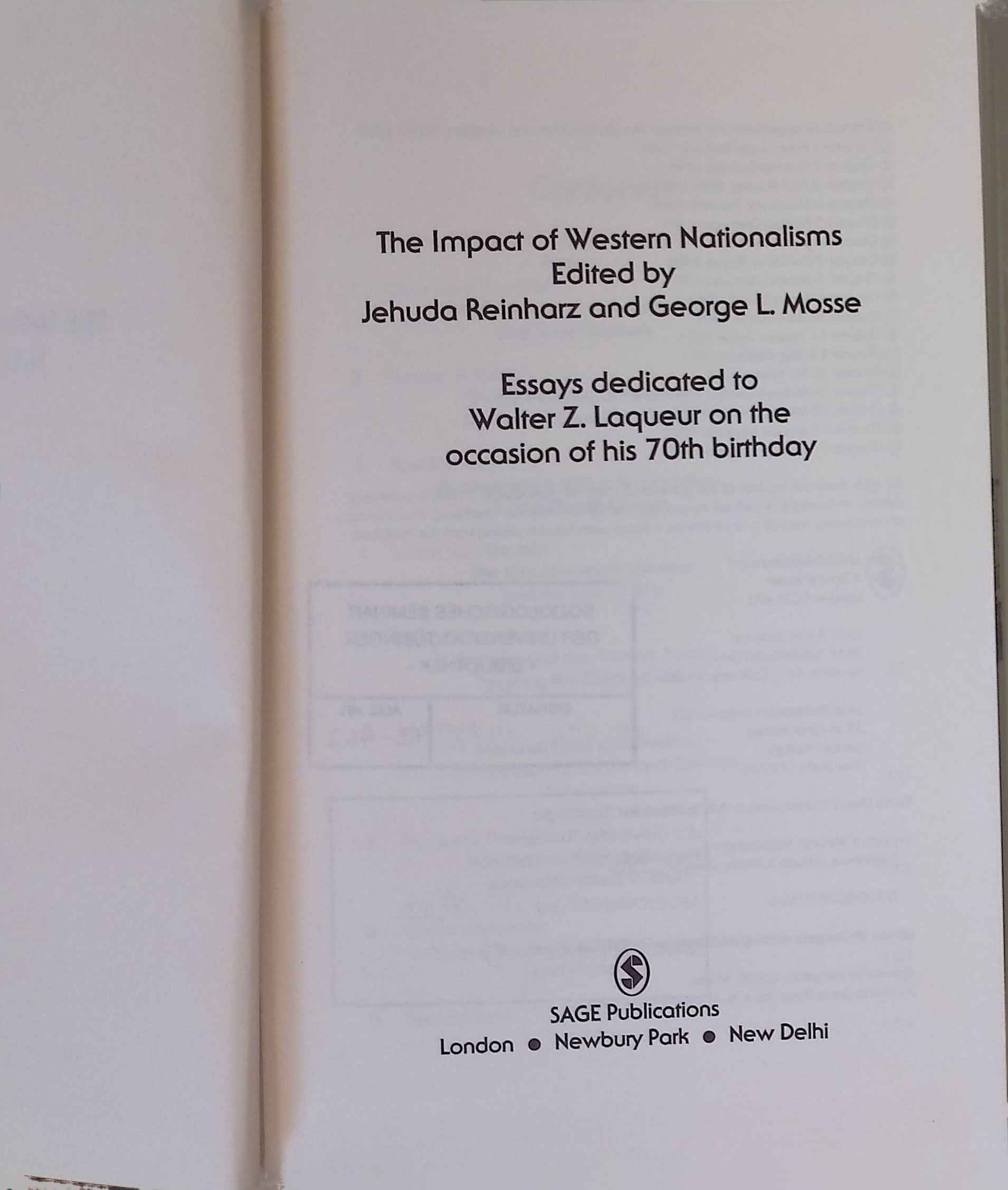 The Impact of Western Nationalisms: Essays Dedicated to Walter Z. Laqueur on the Occasion of His 70th Birthday. - Reinharz, Jehuda, George L. Mosse and Walter Laqueur