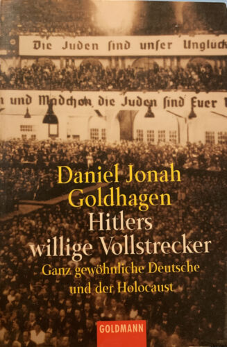 Hitlers Willige Vollstrecker - Daniel Jonah Goldhagen