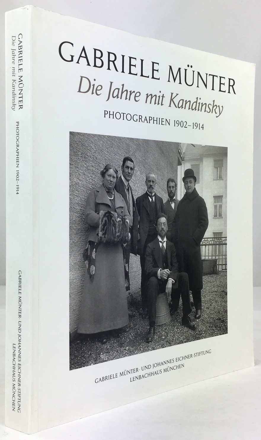 Gabriele Münter. Die Jahre mit Kandinsky. Photographien 1902-1914. Mit Texten von Annegret Hoberg, Helmut Friedel und Isabelle Jansen. - Friedel, Helmut (Hrsg.)