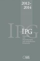 Gutachten zum internationalen und auslaendischen Privatrecht (IPG) 2012-2014 - Basedow, Jürgen|Lorenz, Stephan|Mansel, Heinz-Peter