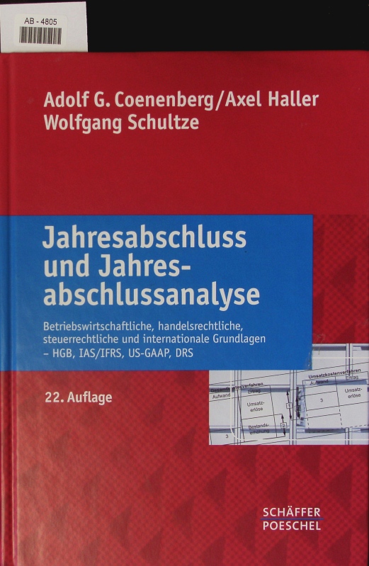 Jahresabschluss und Jahresabschlussanalyse. - Coenenberg, Adolf Gerhard