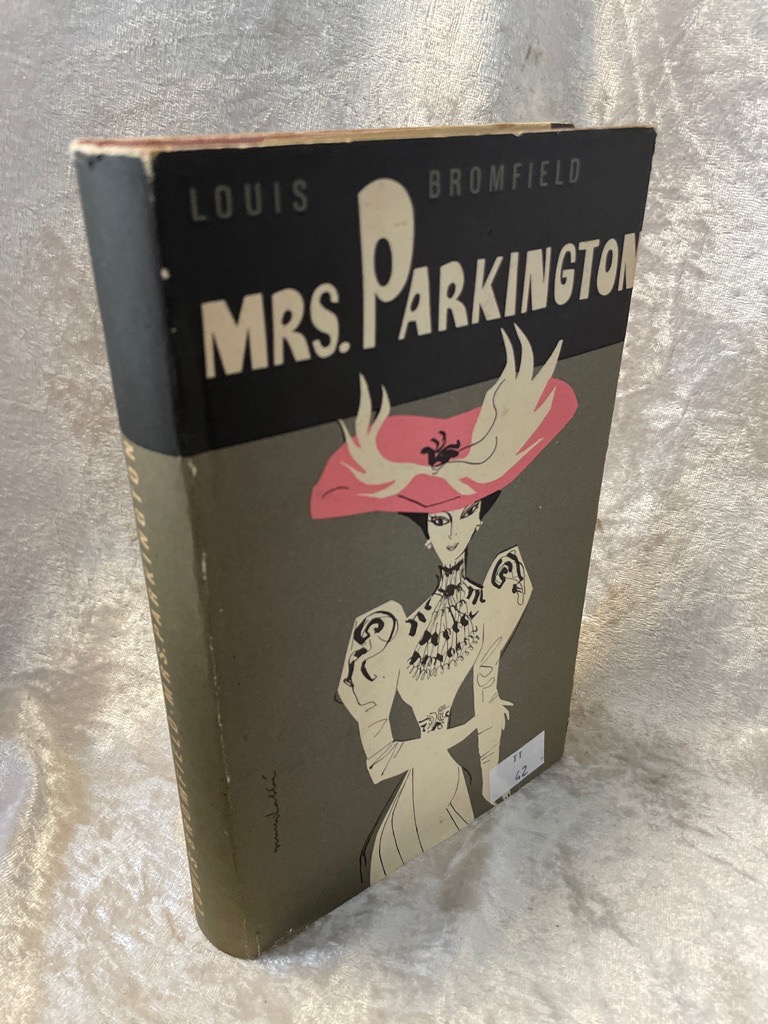 Mrs. Parkington. - Bromfield, Louis