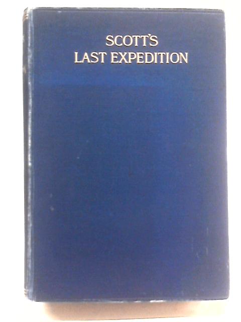 Scott's Last Expedition: Volume II