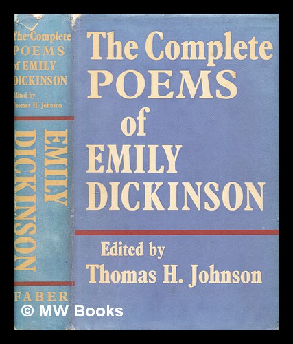 The complete poems of Emily Dickinson - Dickinson, Emily (1830-1886); Johnson, Thomas Herbert (ed.)