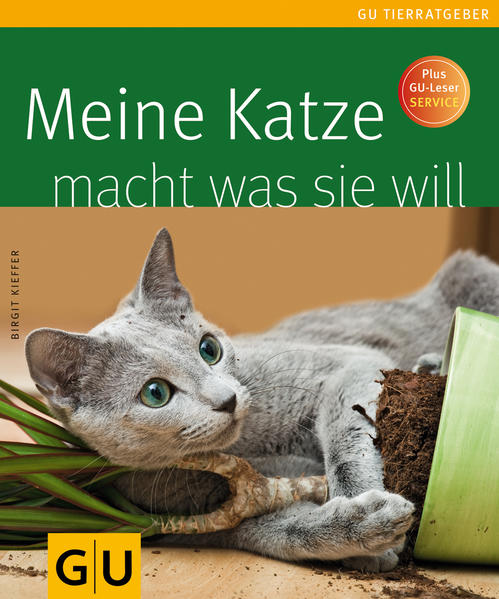 Meine Katze macht was sie will Autorin: Birgit Kieffer. Fotogr.: Jana Weichelt - Kieffer, Birgit