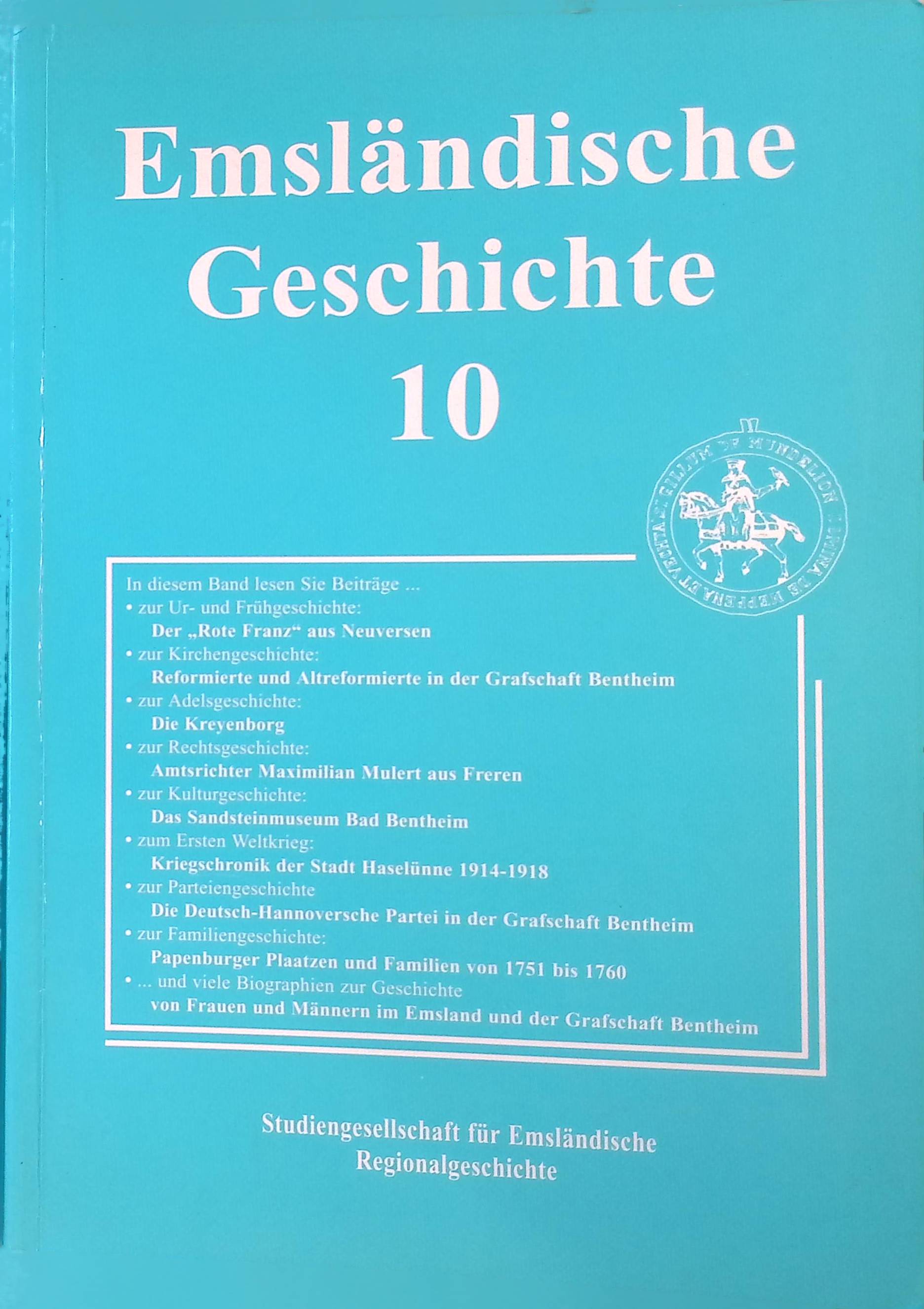 Die Deutsch-Hannoversche Partei in der Grafschaft Bentheim -in: Emsländische Geschichte 10. - Haverkamp, Christof und Helmut Lensing