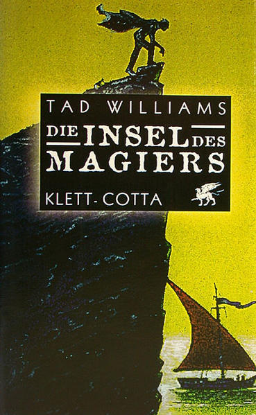 Die Insel des Magiers - Tad Williams und Hans-Ulrich Möhring