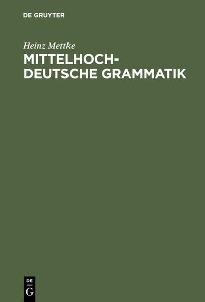 Mittelhochdeutsche Grammatik (Studienbuch) - Mettke, Heinz