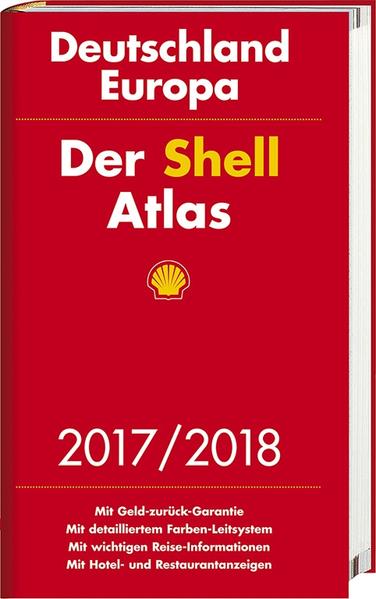 Der Shell Atlas 2017/2018 Deutschland 1:300 000, Europa 1:750 000 (Shell Atlanten) - Unknown Author