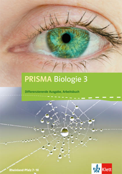 PRISMA Biologie 3. Differenzierende Ausgabe Rheinland-Pfalz: Arbeitsbuch Klasse 9/10 (PRISMA Biologie. Differenzierende Ausgabe) - Unknown