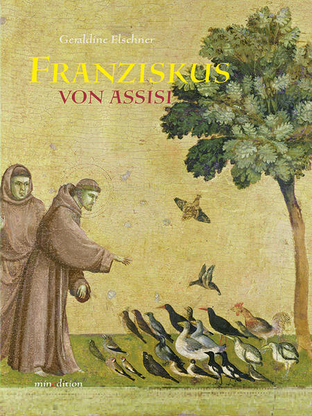 Franziskus von Assisi - Elschner, Géraldine und Diverse Künstler der Renaissance