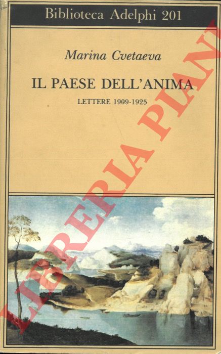 Abebooks Il paese dell'anima. Lettere 1909-1925
