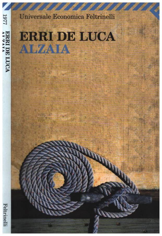 Alzaia - De Luca, Erri