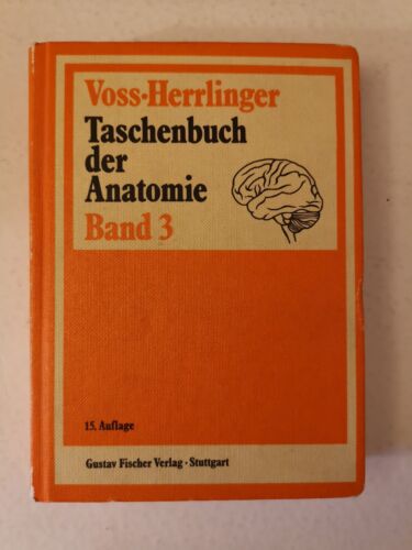 Taschenbuch der Anatomie Band 3 - Voss Herrlinger