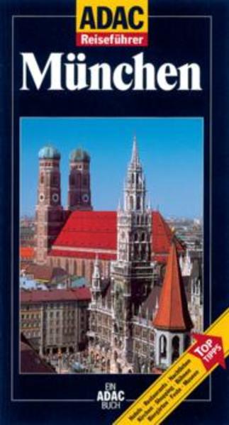 München : [Hotels, Restaurants, Nachtleben, Kirchen, Shopping, Bühnen, Biergärten, Feste, Museen ; Top-Tipps] von Lillian Schacherl und Josef H. Biller. [Aktualisierung: Thomas Paulsen] - Schacherl, Lillian, Josef H. Biller und Thomas Paulsen