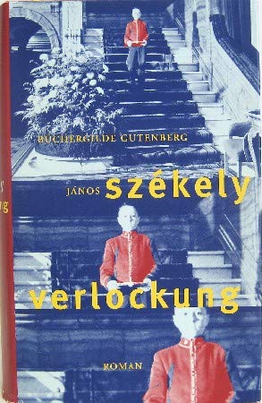 Verlockung Roman - Szekely, Janos