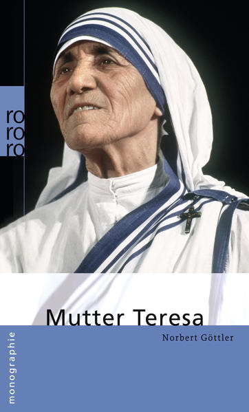 Mutter Teresa dargest. von Norbert Göttler - Göttler, Norbert