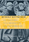 La alegoría y la migración de los símbolos - Rudolf Wittkower