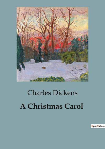 A Christmas Carol - Charles Dickens