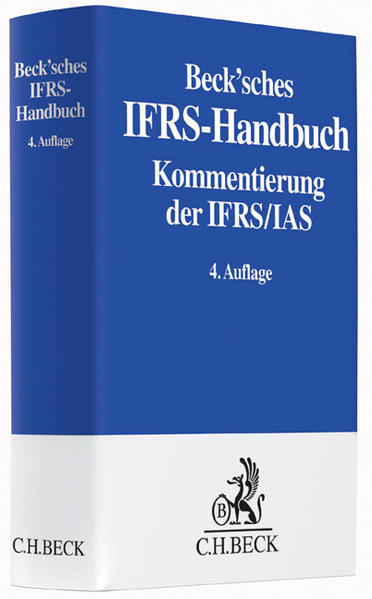 Beck'sches IFRS-Handbuch: Kommentierung der IFRS/IAS - Bohl, Werner, Joachim Riese Jörg Schlüter u. a.