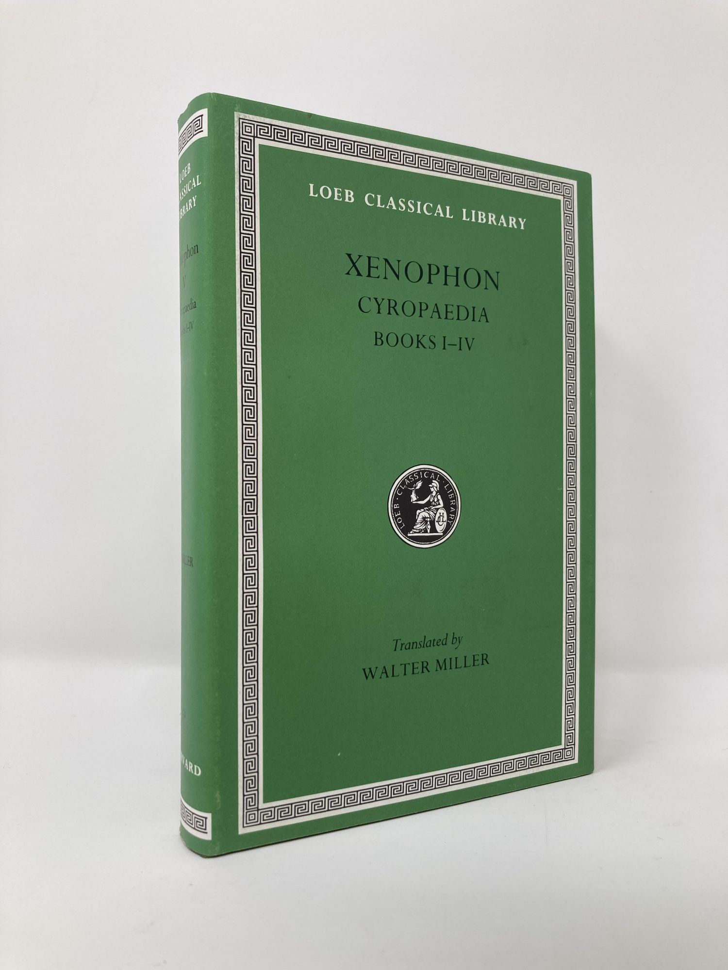 Xenophon: Cyropaedia Volume V: Books 1-4 (Loeb Classical Library) - Xenophon