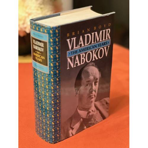 Vladimir Nabokov: The American Years - Brian Boyd