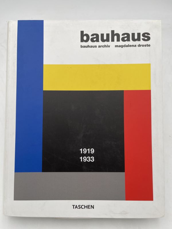 Bauhaus 1919 - 1933 - DROSTE Magdalena