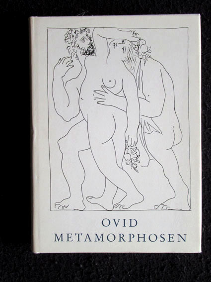 Metamorphosen. Mit den Radierungen von Pablo Picasso. - Ovid und Pablo (Illustrationen) Picasso