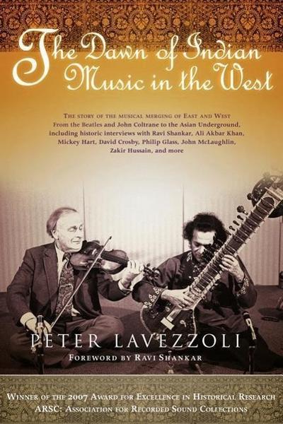 Dawn of Indian Music in the West - Peter Lavezolli